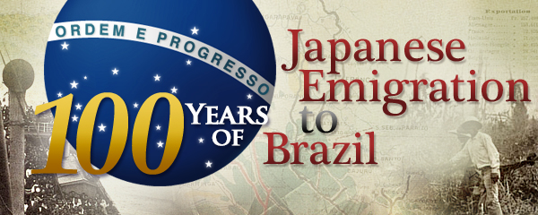 100 Years of Japanese Emigration to Brasil