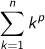 k=1Σnｋp